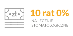 10 rat 0% na leczenie stomatologiczne