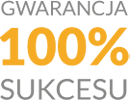 Gwarancja 100% sukcesu